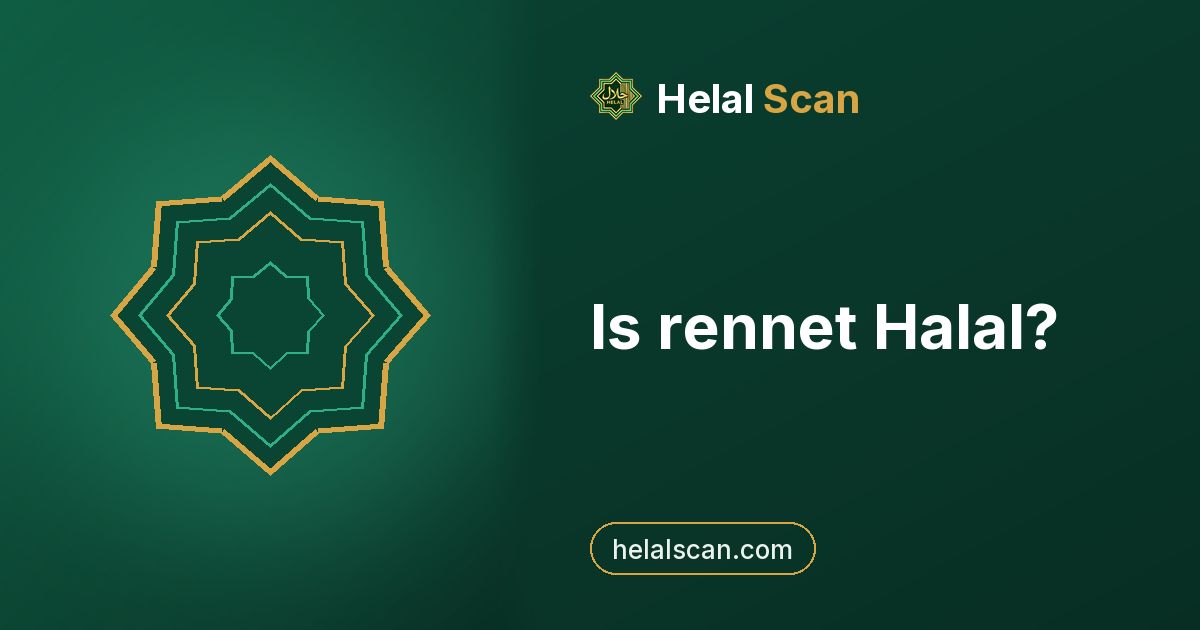 Is rennet Halal?